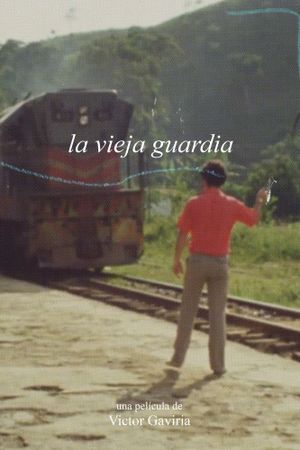La Vieja Guardia's poster