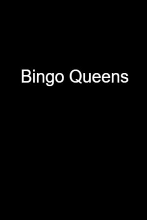 Bingo Queens's poster