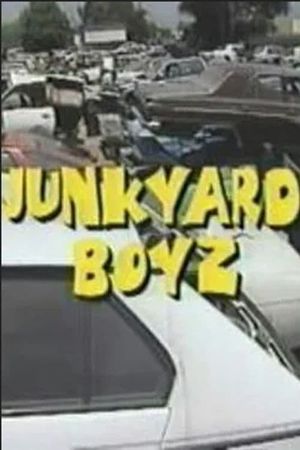 Junkyard Boyz's poster