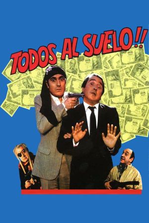 Todos al suelo's poster