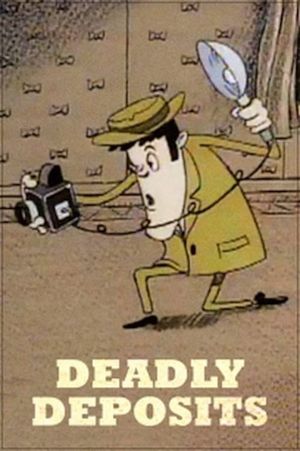 Deadly Deposits's poster