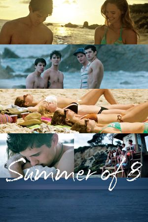 Summer of 8's poster