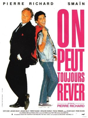 One Can Always Dream's poster