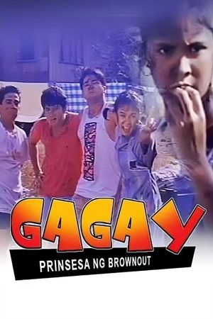 Gagay: Prinsesa ng brownout's poster