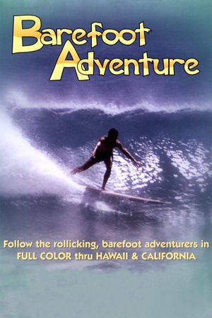 Barefoot Adventure's poster