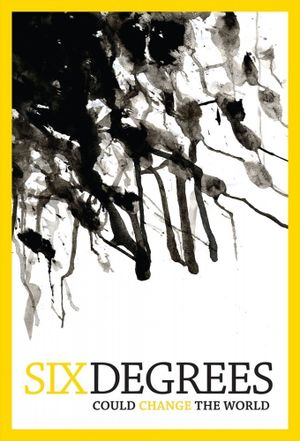 Six Degrees Could Change The World's poster