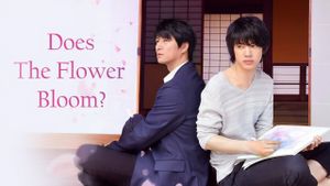 Does the Flower Bloom?'s poster