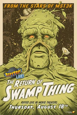 RiffTrax Live: The Return of Swamp Thing's poster