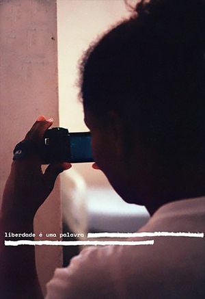 Liberdade é uma Palavra's poster image