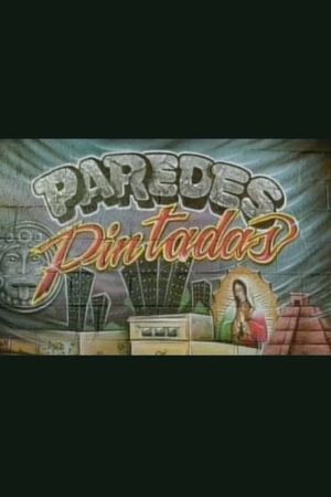 Paredes pintadas's poster image