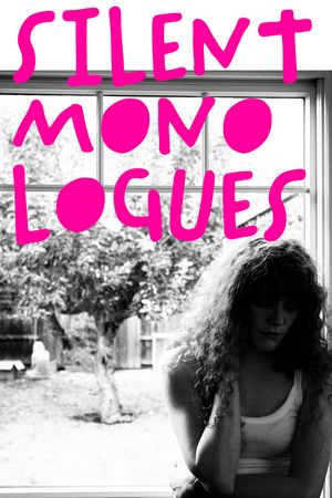 Silent Monologues's poster