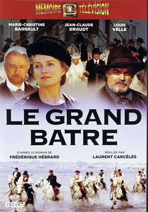 Le grand Batre's poster
