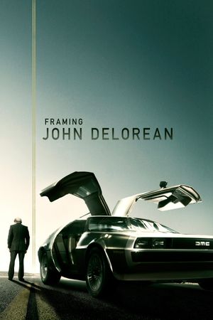 Framing John DeLorean's poster