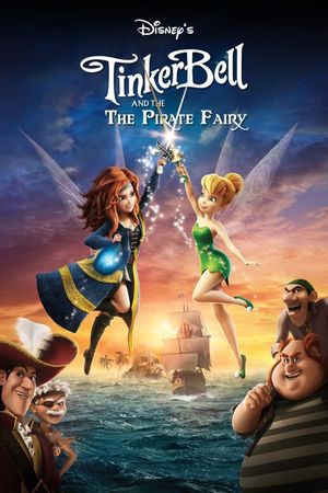 Tinker Bell and the Pirate Fairy's poster