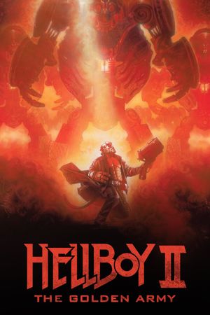 Hellboy II: The Golden Army's poster