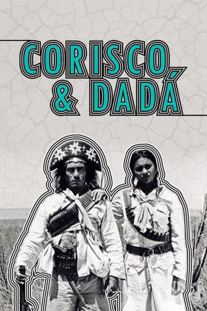 Corisco & Dadá's poster