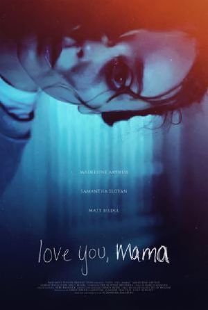 Love You, Mama's poster