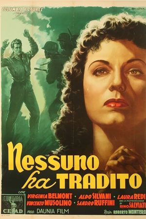 Nessuno ha tradito's poster
