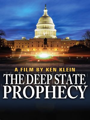 The Deep State Prophecy's poster