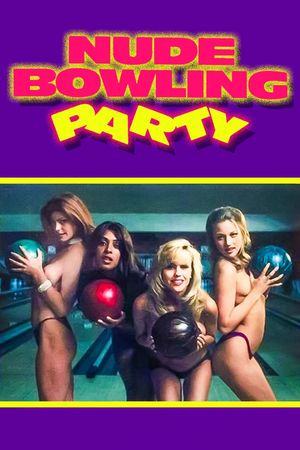 Nude Bowling Party's poster