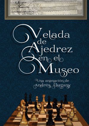 Velada de Ajedrés en el Museo's poster