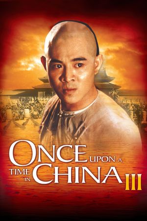 Once Upon a Time in China III's poster