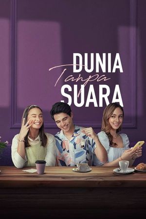 Dunia Tanpa Suara's poster