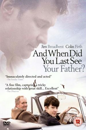 When Did You Last See Your Father?'s poster