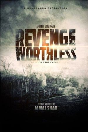 Revenge of the Worthless's poster