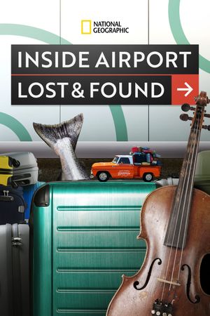 Inside Airport Lost & Found's poster image