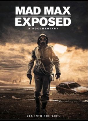 Mad Max Exposed's poster