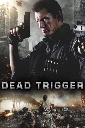 Dead Trigger's poster