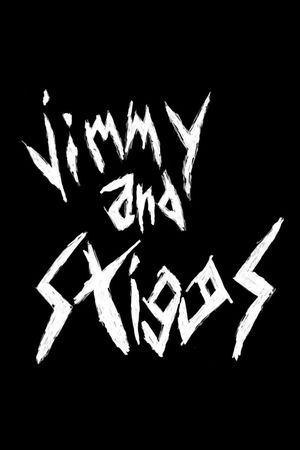 Jimmy and Stiggs's poster