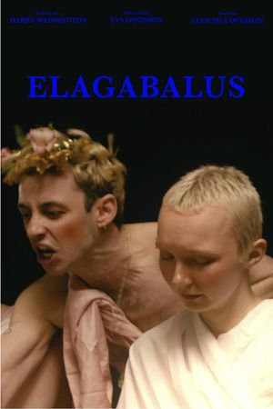 ELAGABALUS's poster
