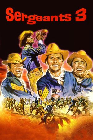 Sergeants 3's poster