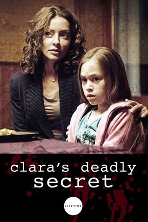 Clara's Deadly Secret's poster