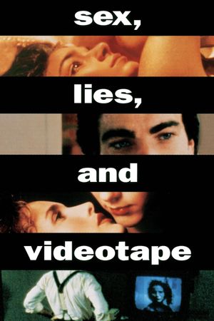 Sex, Lies, and Videotape's poster
