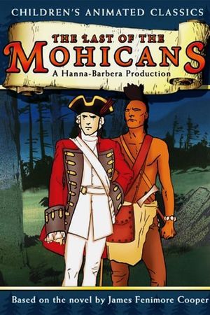 The Last of the Mohicans's poster