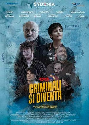 Criminali si diventa's poster