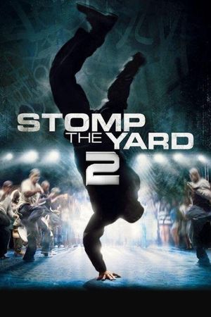 Stomp the Yard 2: Homecoming's poster