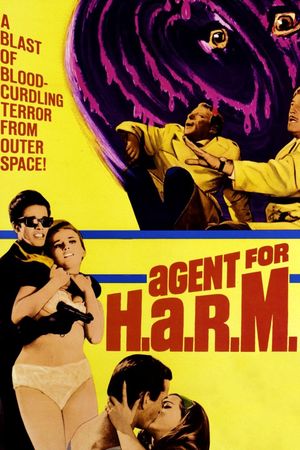 Agent for H.A.R.M.'s poster
