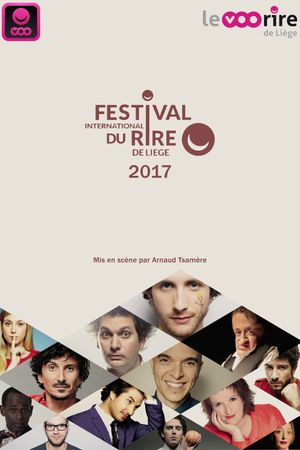 Festival International du Rire de Liège 2017's poster