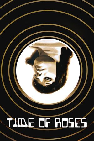 A Time of Roses's poster