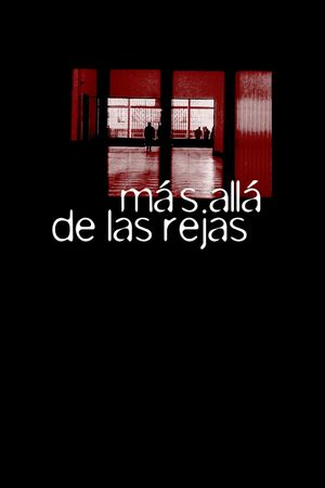 Más allá de las rejas's poster