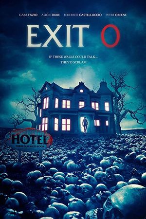 Exit 0's poster