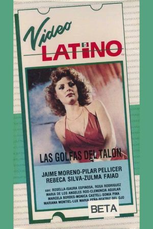 Las golfas del talón's poster