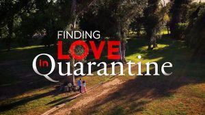 Finding Love in Quarantine: The Movie's poster