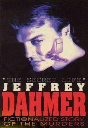 The Secret Life: Jeffrey Dahmer's poster image