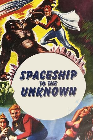Spaceship to the Unknown's poster