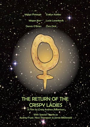 The Return of the Crispy Ladies's poster